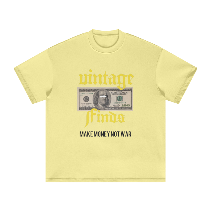 Make money not war shirt